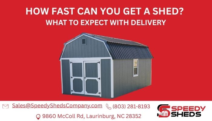 Shed Delivery